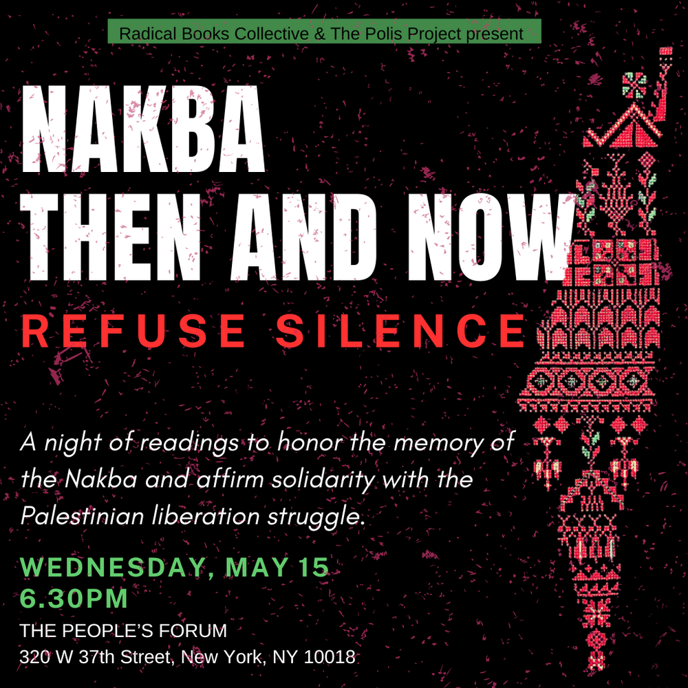 Nakba Then and Now: Refuse Silence: A Night of Readings on May 15
