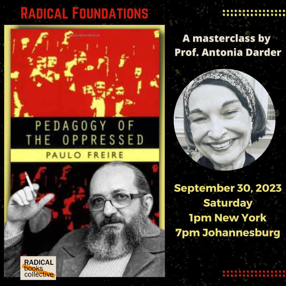 September 30: Pedagogy of the Oppressed by Paulo Freire