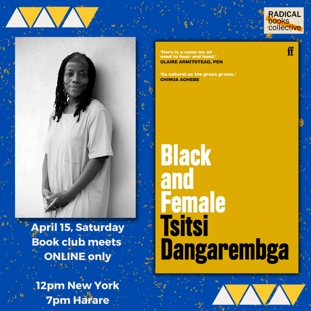 April 15: Black and Female by Tsitsi Dangarembga