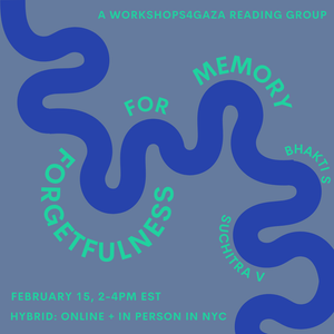 
                  
                    February 15: Memory for Forgetfulness by Mahmoud Darwish
                  
                