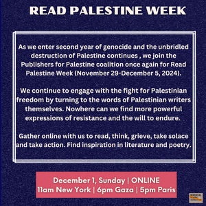 
                  
                    December 1, 2024: Reading Palestine
                  
                