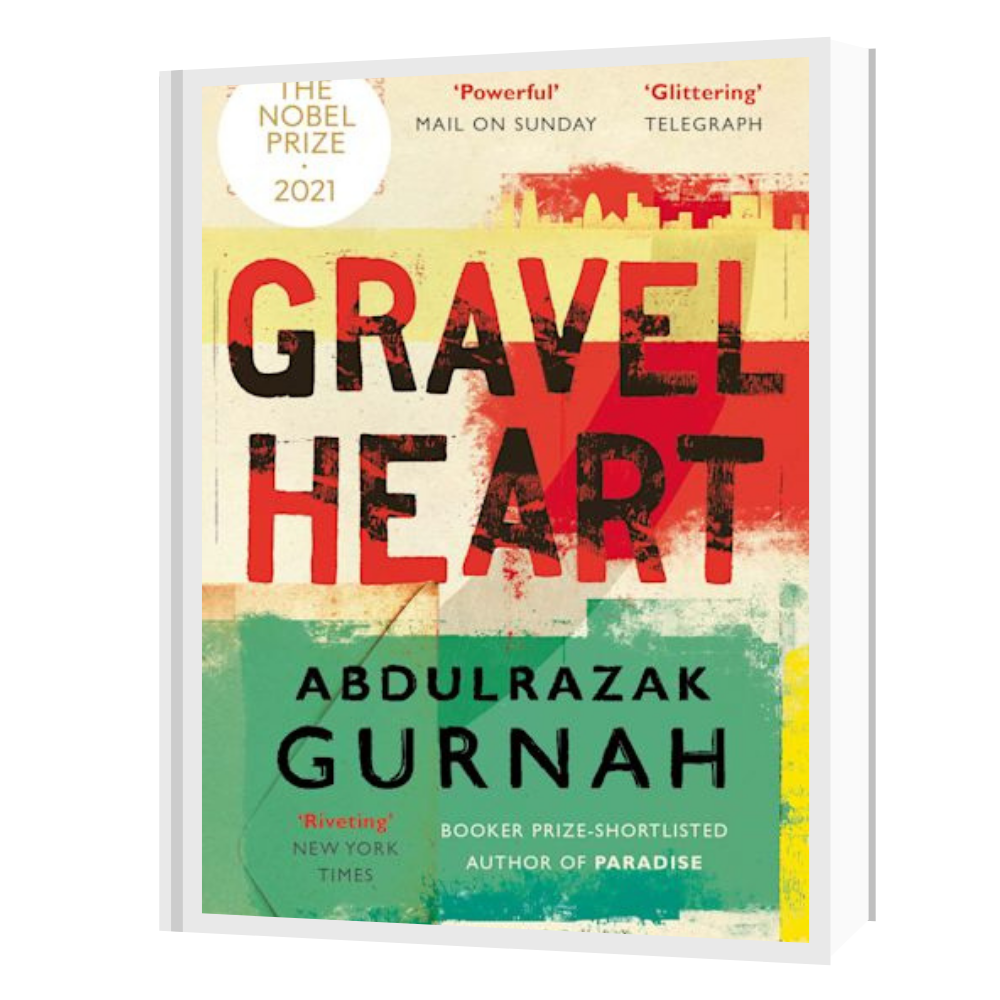 
                  
                    Feb 5: Gravel Heart by Nobel Laureate Abdulrazak Gurnah
                  
                