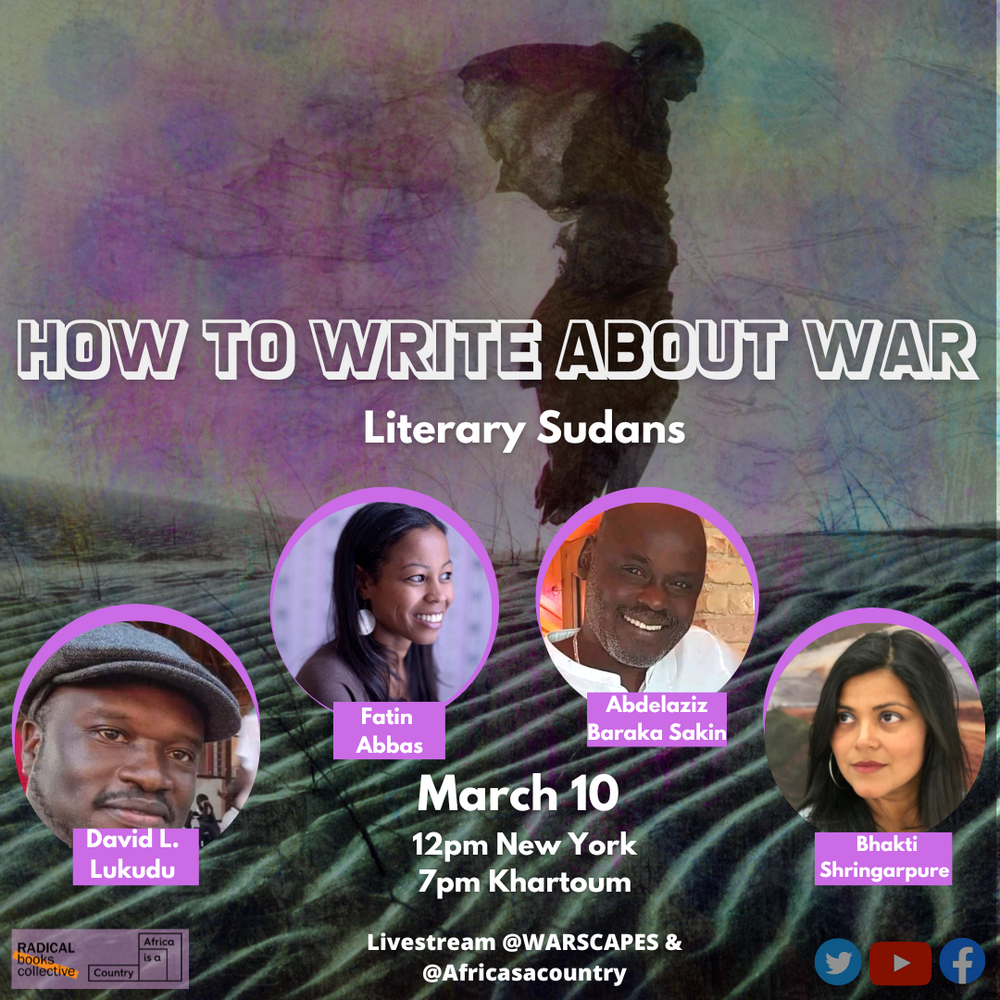 March 10: How to Write About War: Literary Sudans
