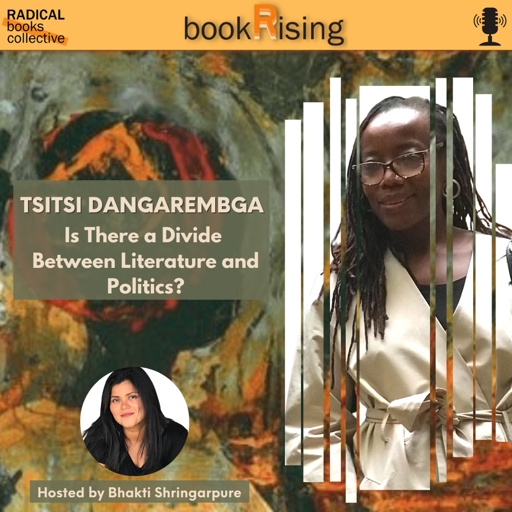 Tsitsi Dangarembga: Is there a Divide between Literature and Politics?