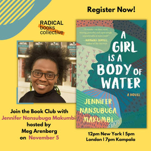 
                  
                    November 5: A Girl is a Body of Water by Jennifer Makumbi
                  
                